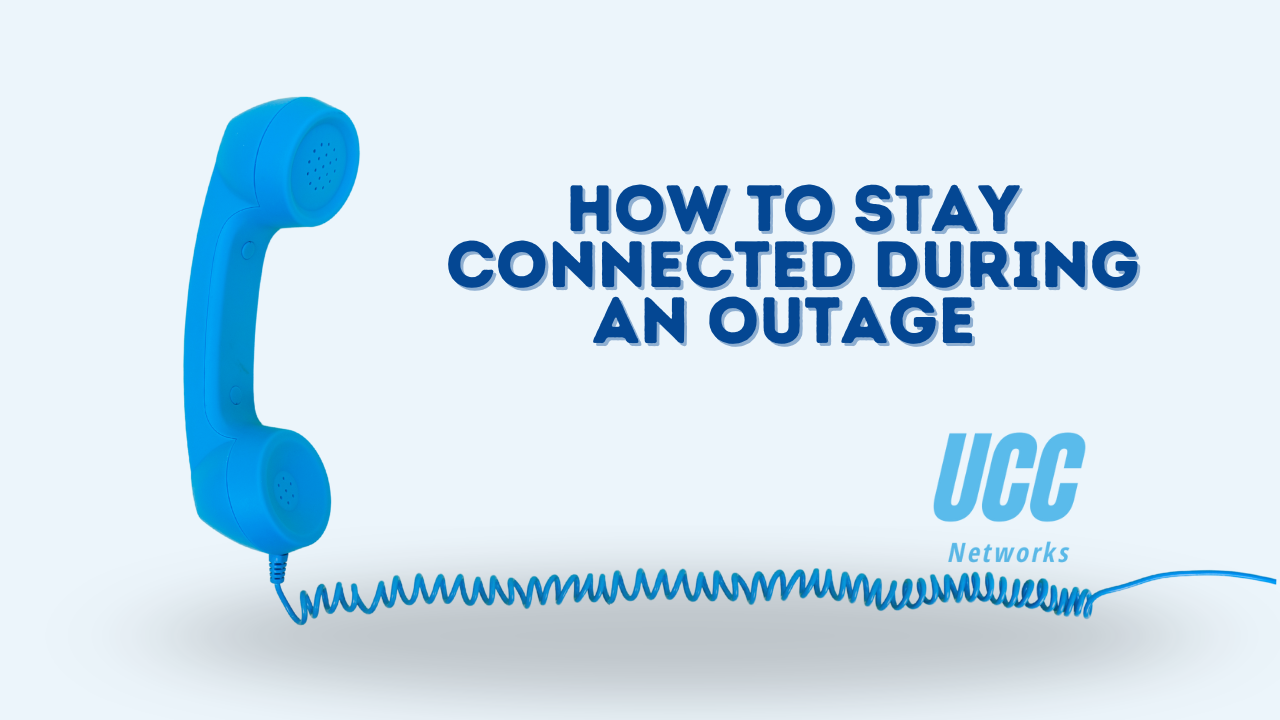 How to Stay Connected During an Outage